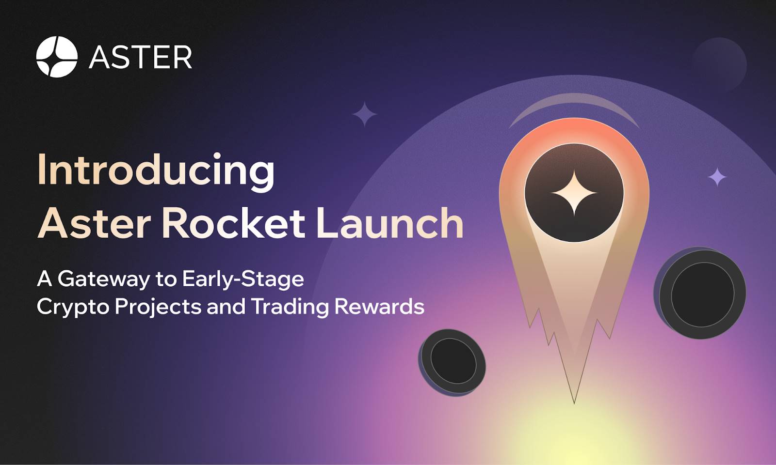 Aster 推出 Rocket Launch:打造参与早期项目收益的交易新平台第1张「BreakingCoin」 Aster 推出 Rocket Launch:打造参与早期项目收益的交易新平台第1张